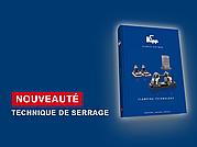 Le nouveau catalogue Technique de serrage KIPP